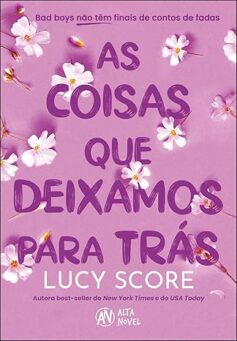 As Coisas que Deixamos Para Trás