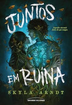 Juntos em ruína